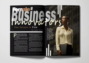 An open magazine spread showcasing an article about Female Business Innovators, featuring the photo of a black businesswoman in a pale yellow shirt holding a dossier in front of an office building